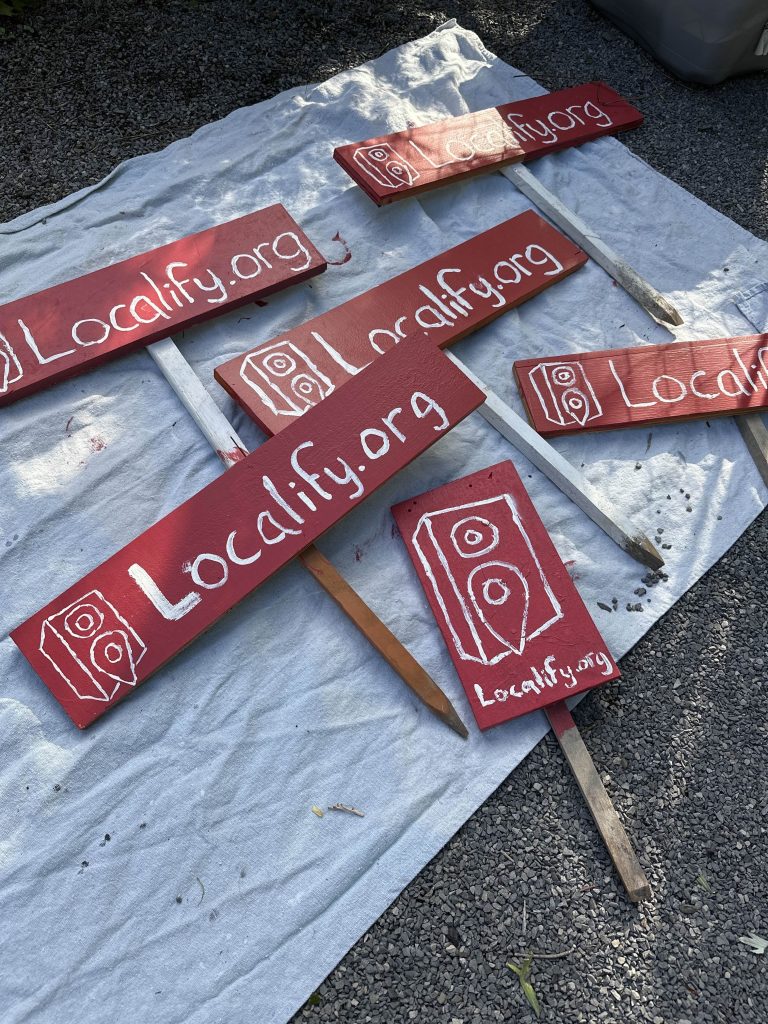 Hand Painted Localify.org Yard Sign